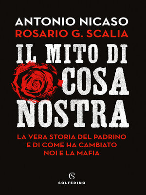 cover image of Il mito di Cosa Nostra